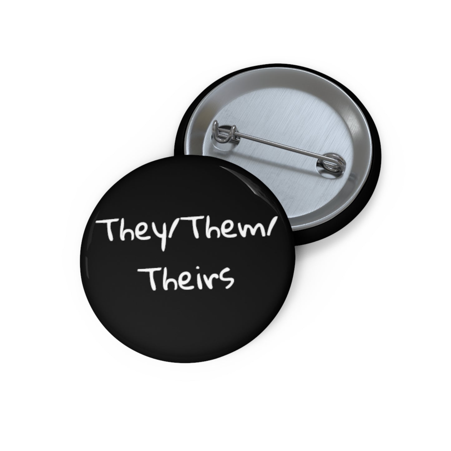 They/Them/Thiers pronoun button