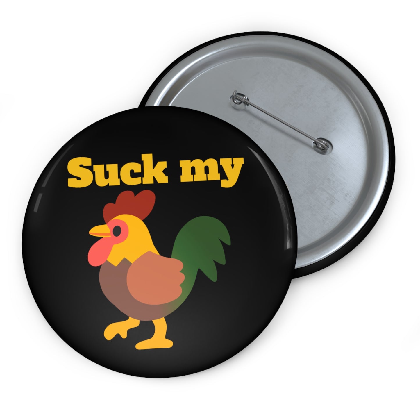 Suck my... button
