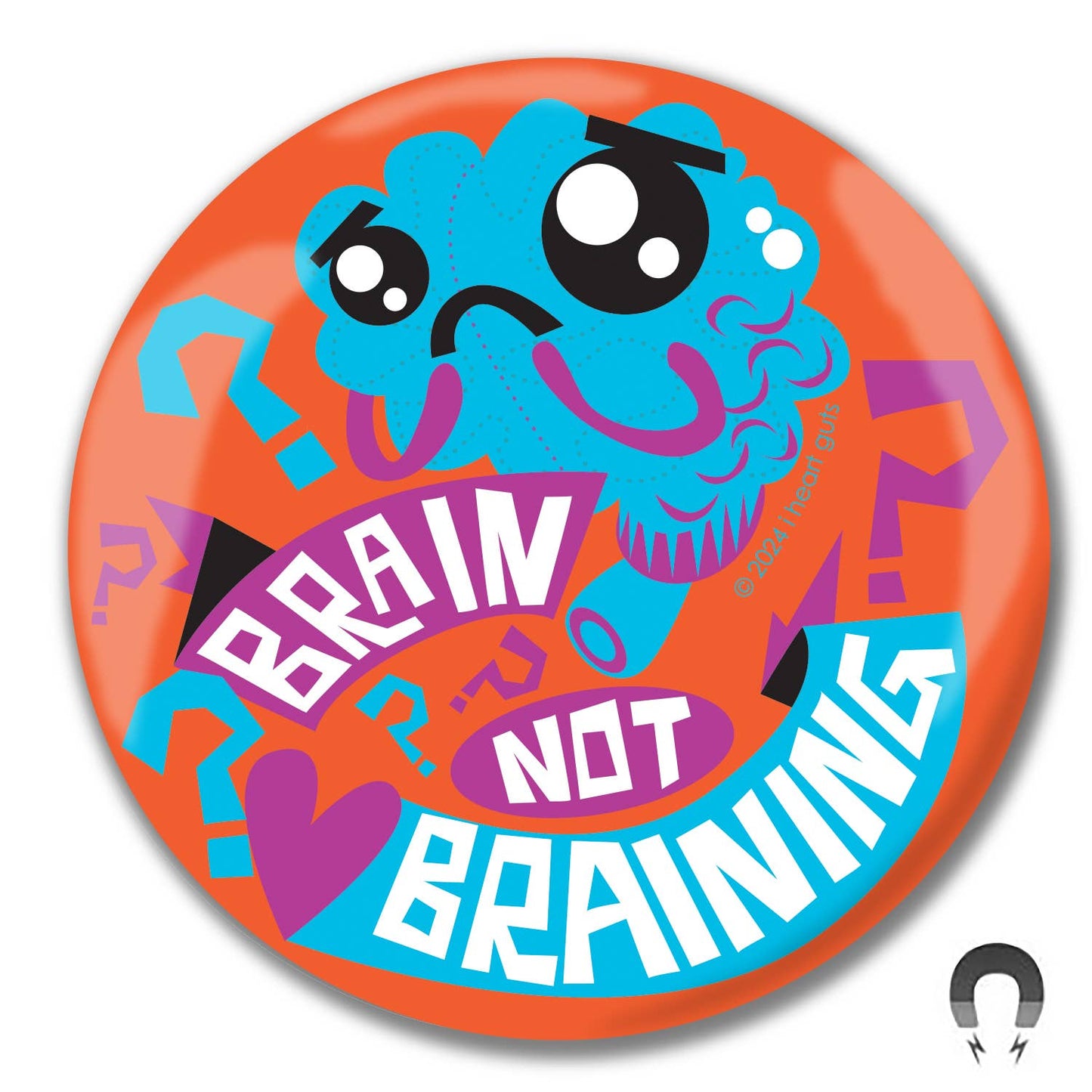 Brain Not Braining Magnet 5-Pack