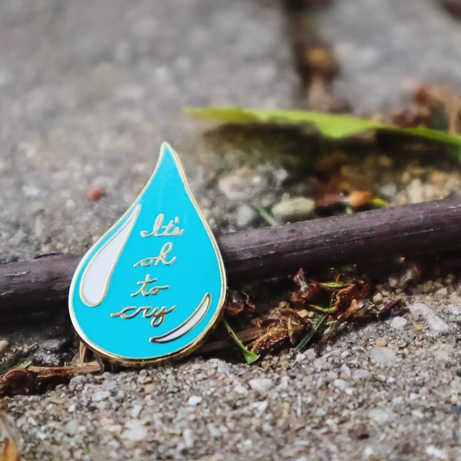 It's Ok To Cry (version 2.0) hard enamel pin