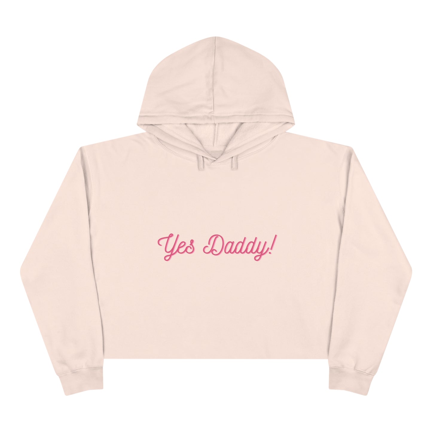 Yes Daddy Crop Hoodie