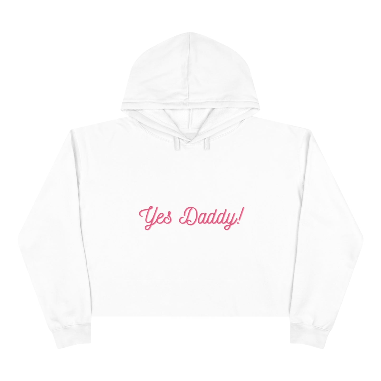 Yes Daddy Crop Hoodie