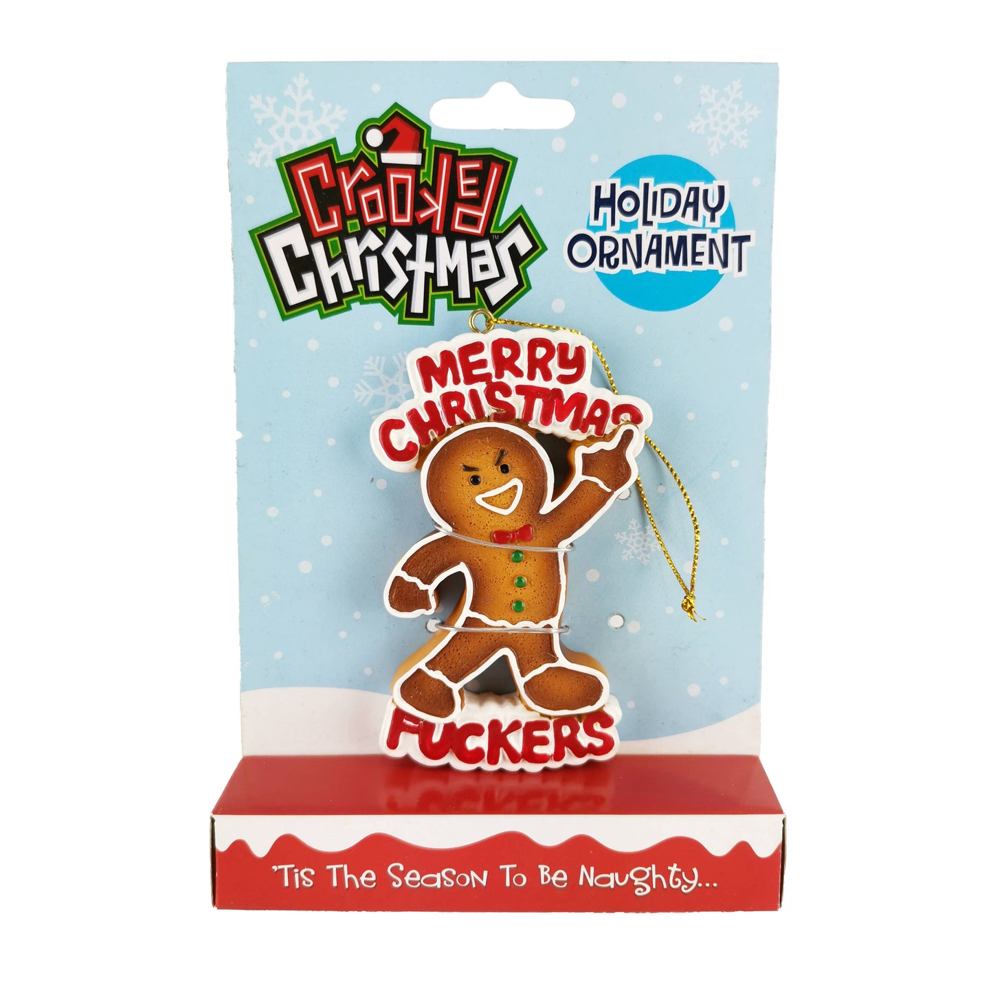 Crooked Christmas - Merry Christmas Fuckers
