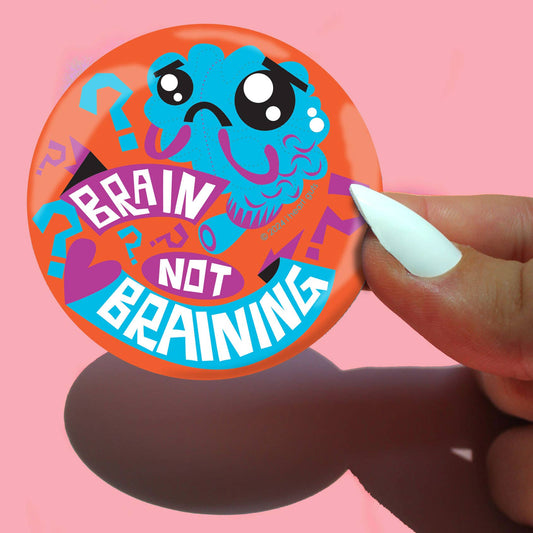 Brain Not Braining Magnet 5-Pack