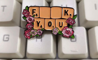 F@*k you scrabble pin