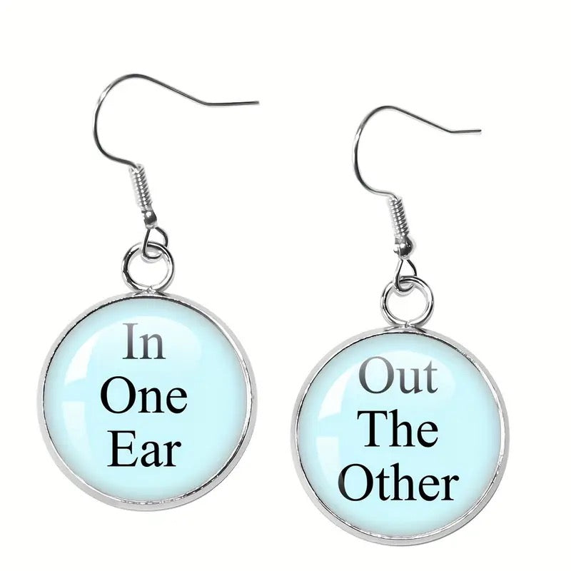 "In one ear" Earrings